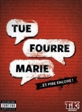 Tue Fourre Marie